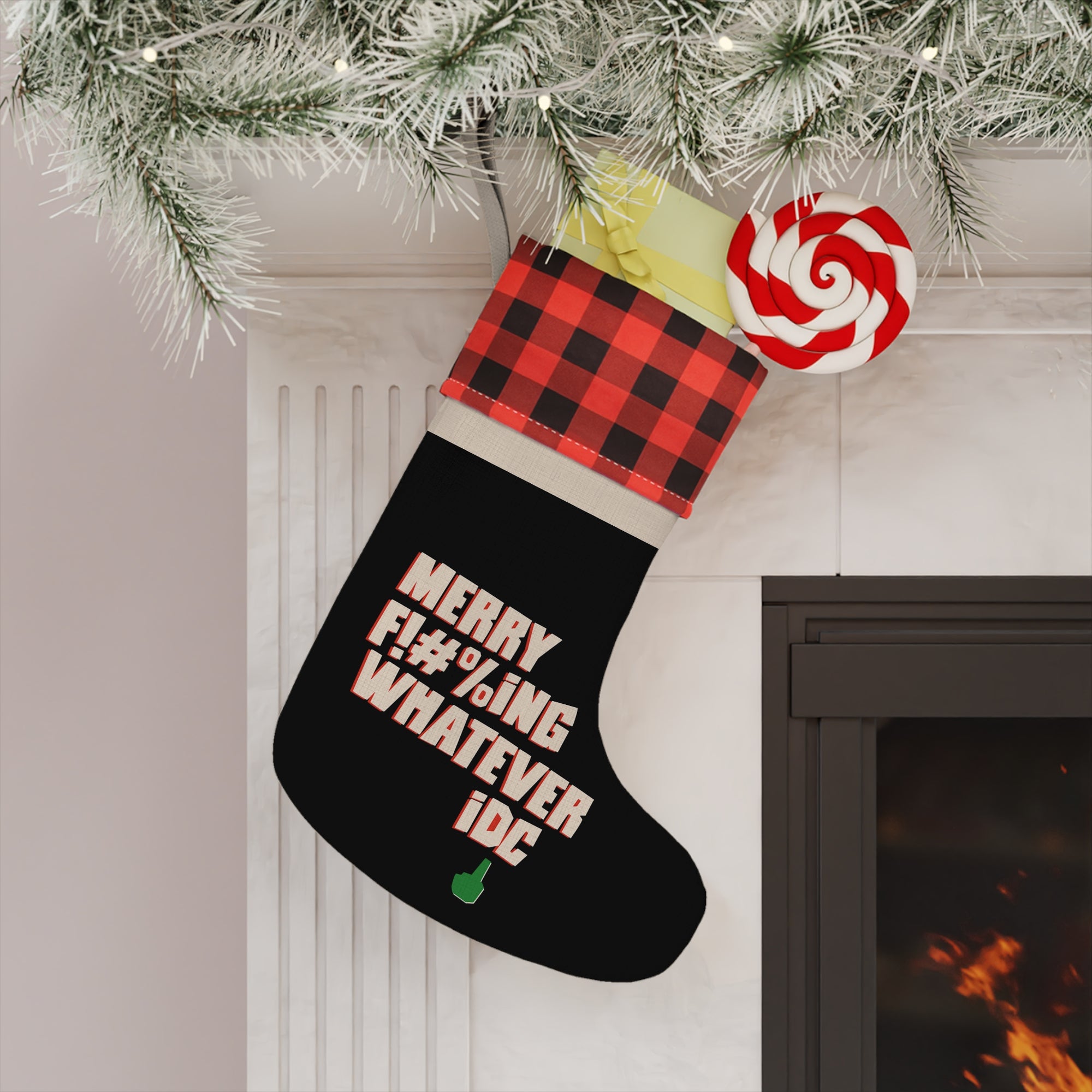 Merry F#%ing Whatever, IDC Stocking