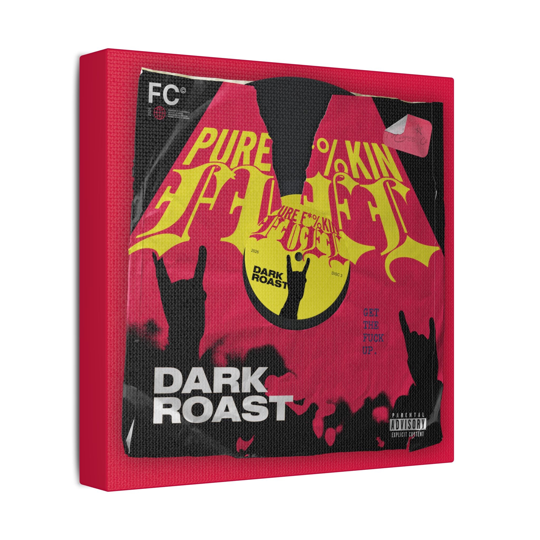 Pure F*%kin' Fuel Vinyl Satin Canvas Stretched | Wall Art