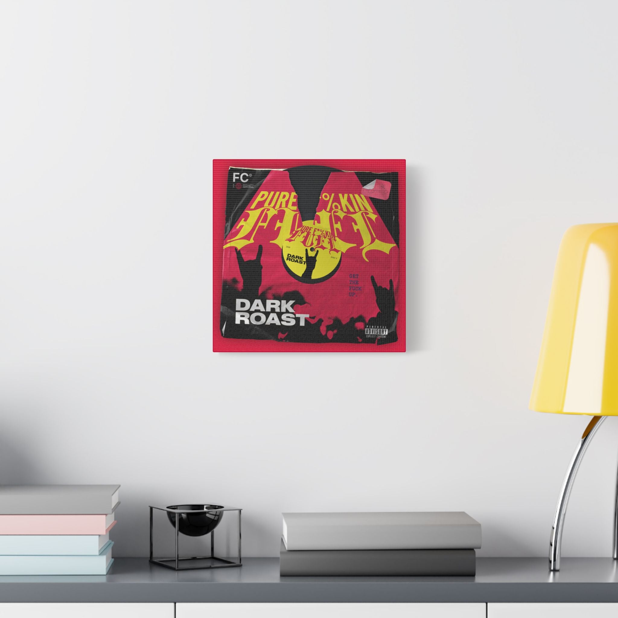 Pure F*%kin' Fuel Vinyl Satin Canvas Stretched | Wall Art