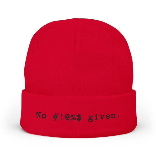 No #!@%$ Given Beanie