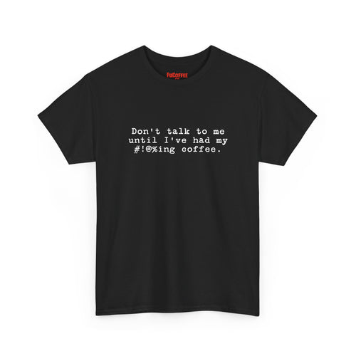 No Talking Before Coffee