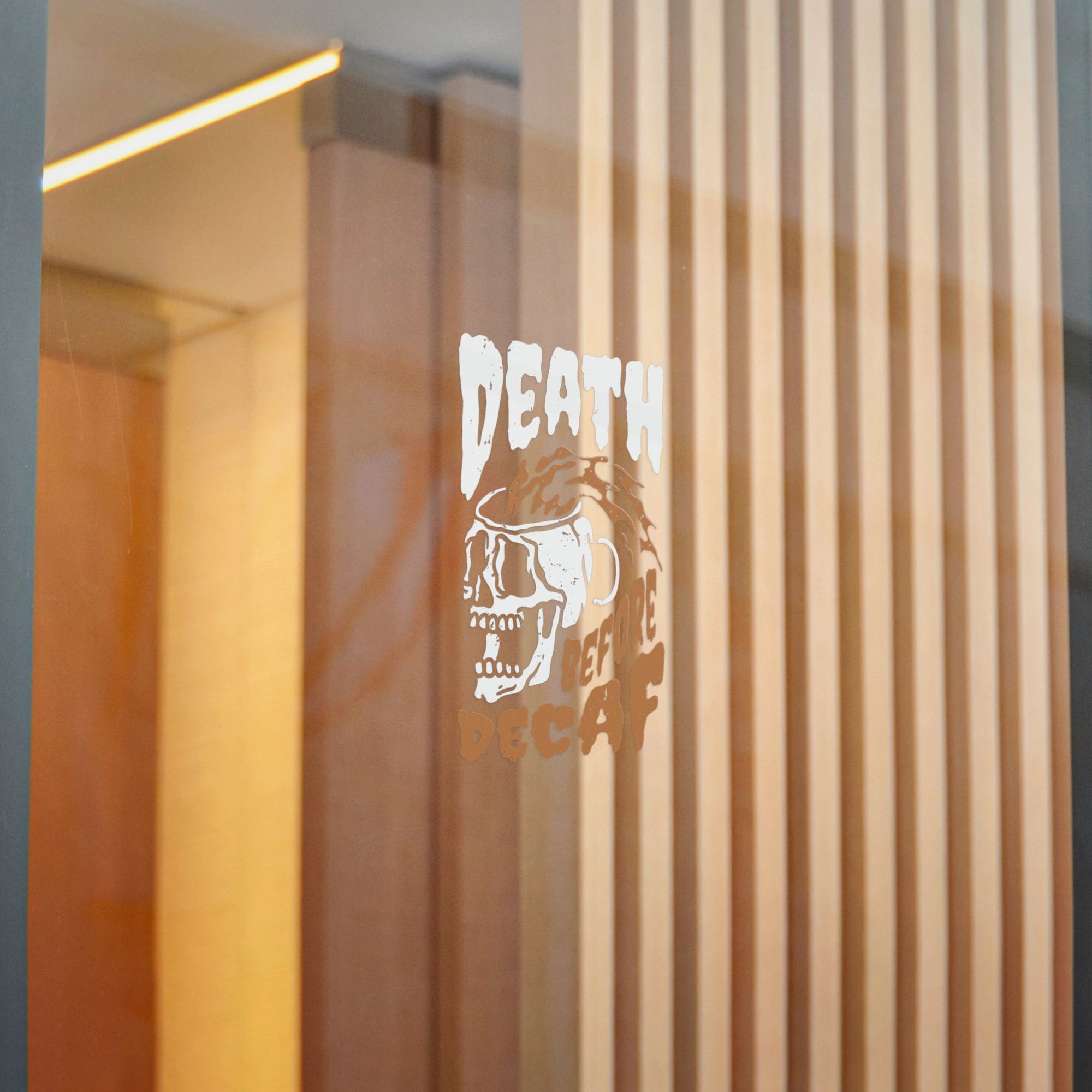 Funny Coffee Die-Cut Stickers - "Death Before Decaf"