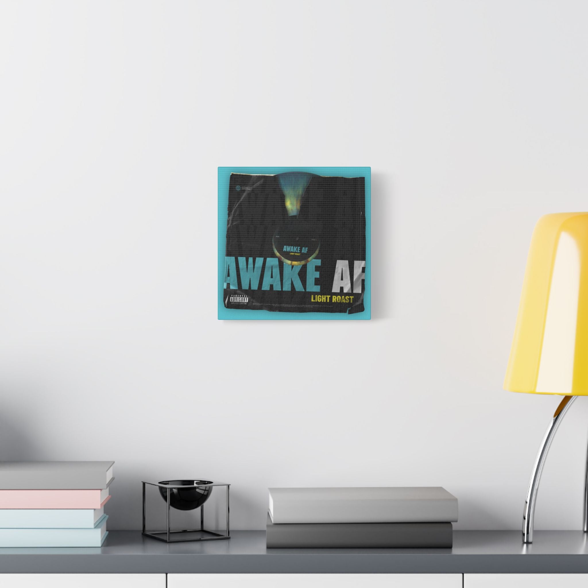 Awake AF Vinyl Satin Canvas Stretched | Wall Art