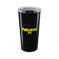 FuCoffee Co. Stainless Steel Tumbler