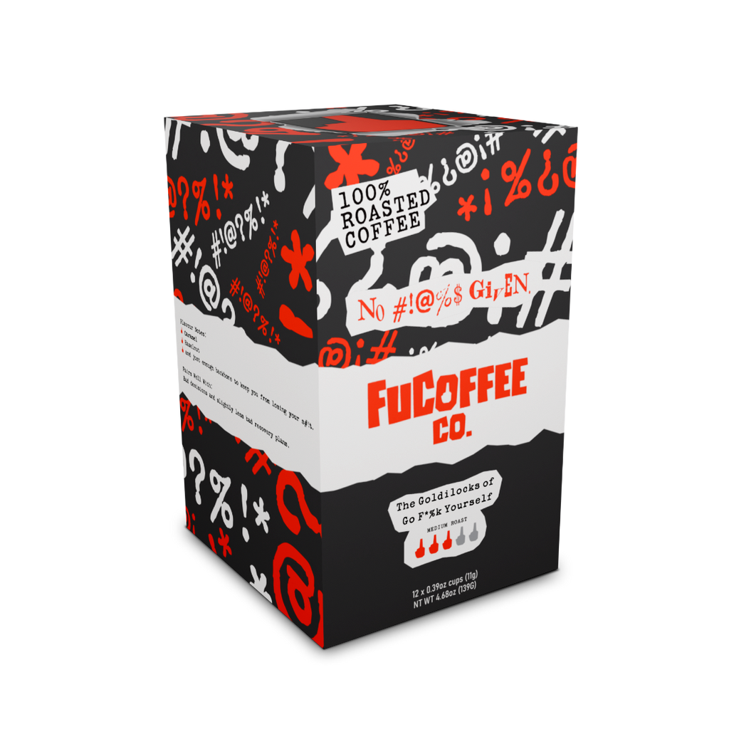 The Goldilocks of Go F*%k Yourself Pods