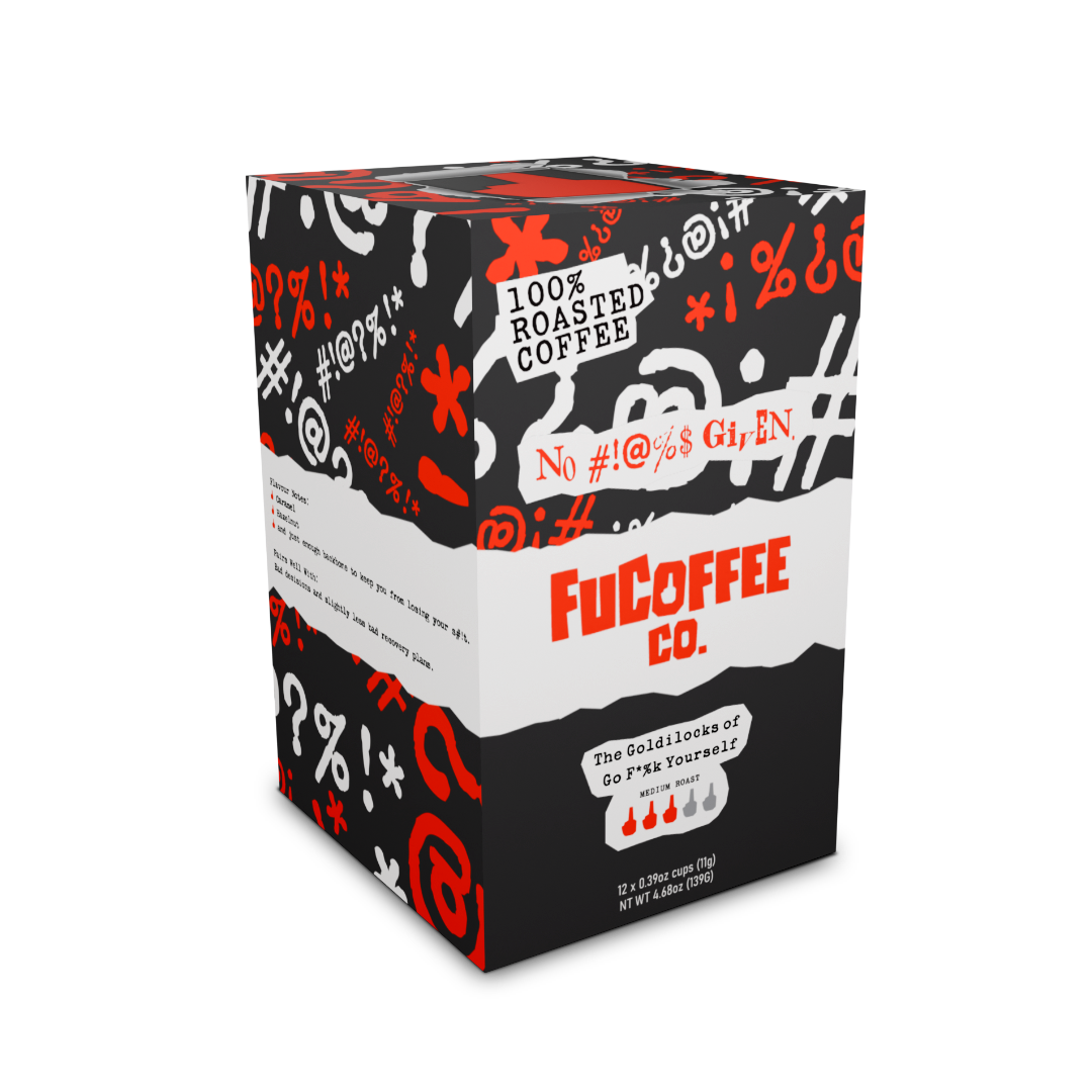 The Goldilocks of Go F*%k Yourself Pods