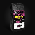 Just F*%kin' Right Breakfast Blend