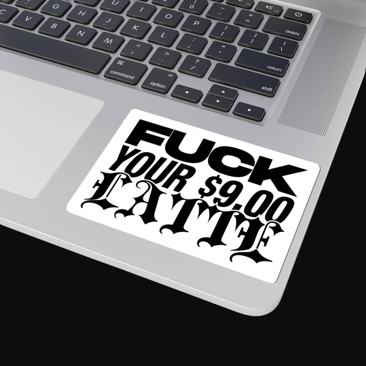 Fuck Your $9 Latte Sticker
